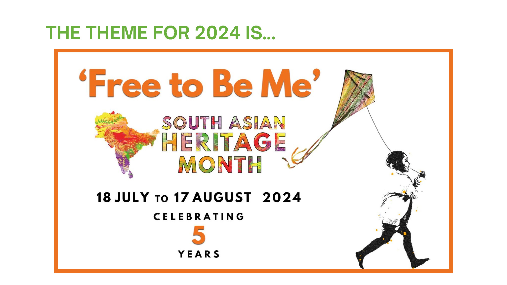 South Asian Heritage Month 18th July to 17th August 2024